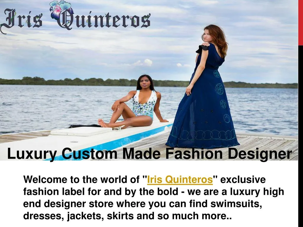 luxury custom made fashion designer