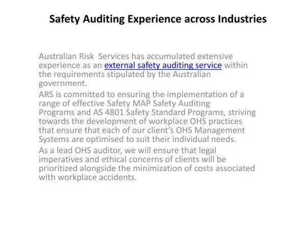Safety Auditing Experience across Industries | AS 4801 Safety Audit