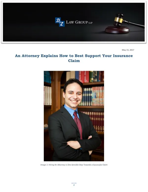 An Attorney Explains How to Best Support Your Insurance Claim