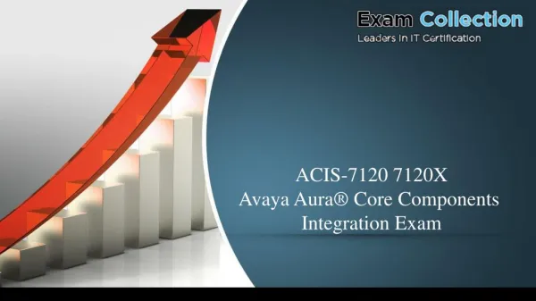 New Avaya 7120X Examcollection VCE !! ACIS-7120 7120X Exam Question (PDF Test Engine)