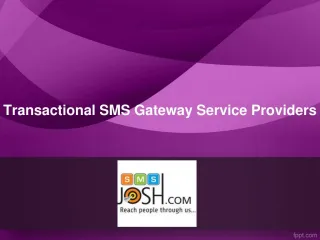 Transactional Sms Gateway Service Providers | Best Transactional Sms Provider - slide 1