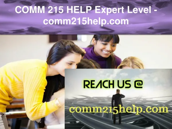 COMM 215 HELP Expert Level –comm215help.com