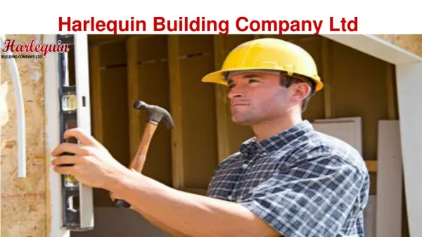 Harlequin Building Company Ltd.