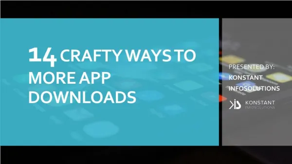 14 Crafty Ways to More App Downloads