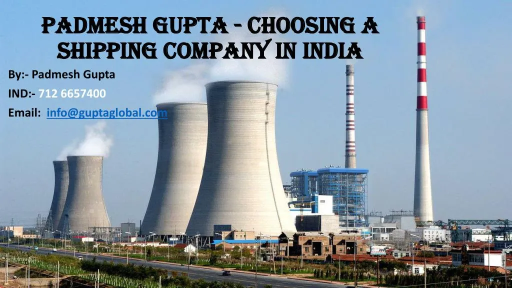 padmesh gupta choosing a shipping company in india