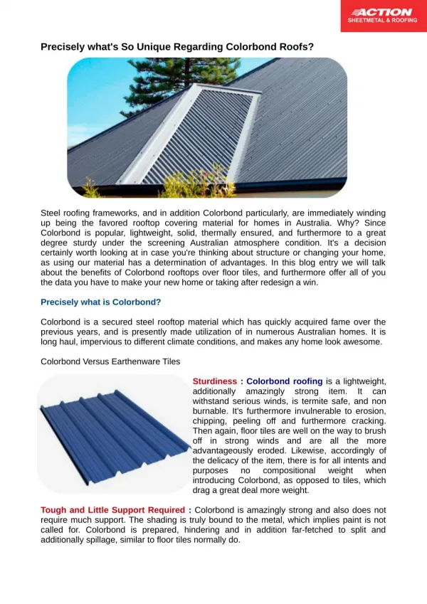 Colorbond Roofing is a Lightweight, Moreover Incredibly Solid Thing