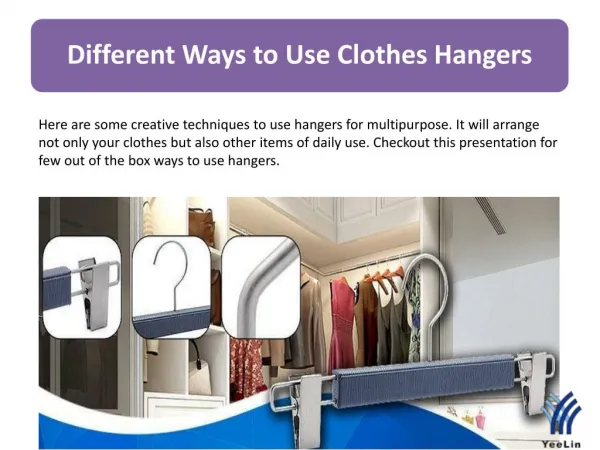 Several Ways to Use Clothes Hangers