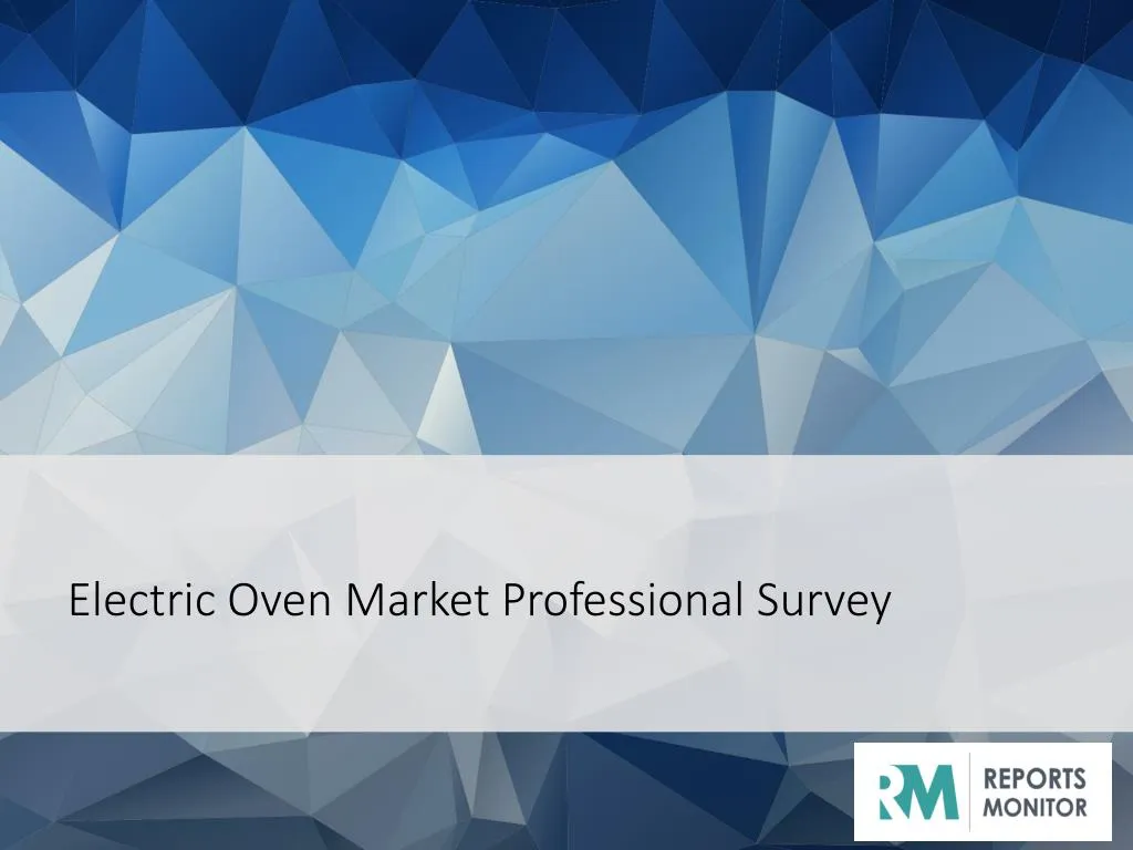 electric oven market professional survey
