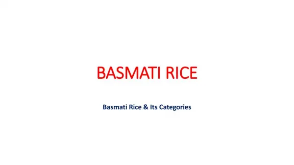 BASMATI RICE SPECIFICATIONS