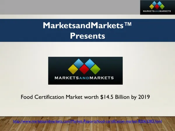 Food Certification Market worth $14.5 Billion by 2019
