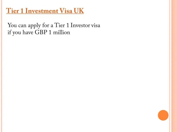 Tier 1 Investment Visa UK