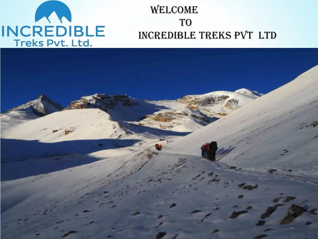 welcome to incredible treks pvt ltd