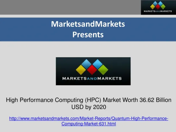 High Performance Computing (HPC) Market Worth 36.62 Billion USD by 2020