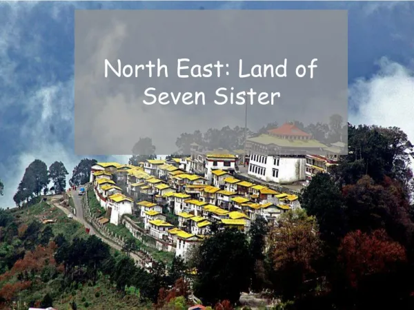 North East India Travel Guide