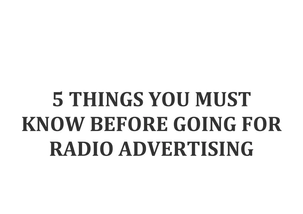 5 things you must know before going for radio