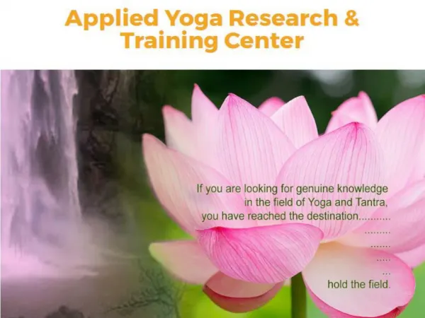 Applied Yoga Training and Research Center in Rishikesh