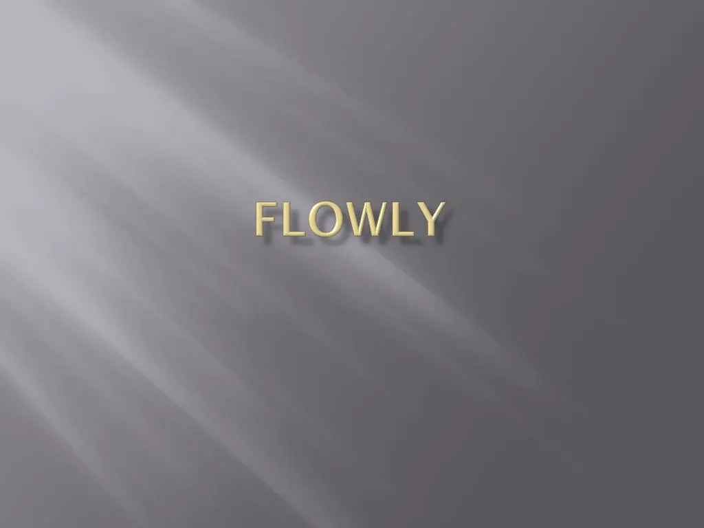 flowly