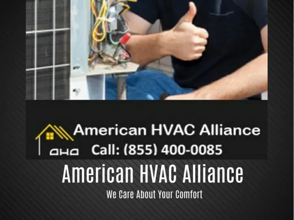 American HVAC Alliance - We Care About Your Comfort