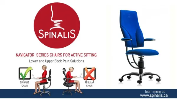 Lower and Upper Back Pain Solutions With SpinaliS Navigator Series Chairs for Active Sitting