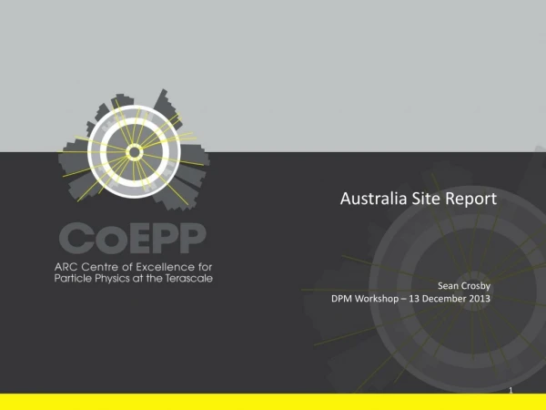 Australia Site Report