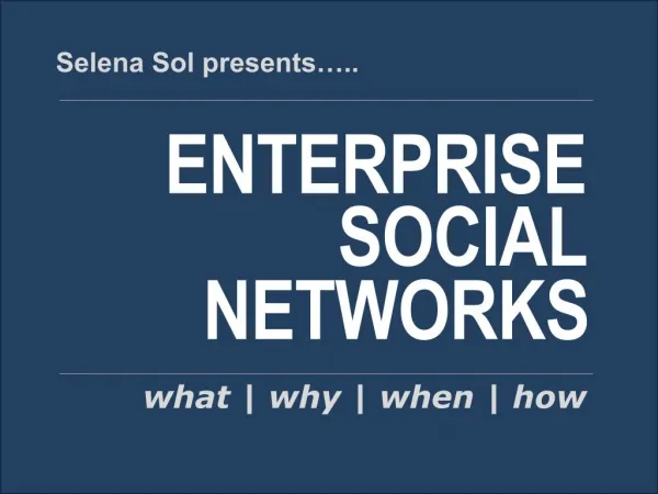 Enterprise Social Networks 101: for clued-in MNC managers