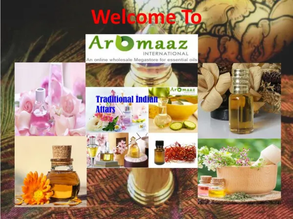 Buy Online Pure and Natural Traditional Indian Attars