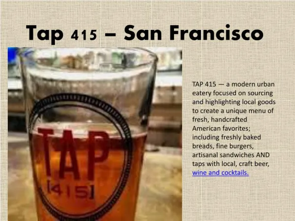 Tap 415 San Francisco