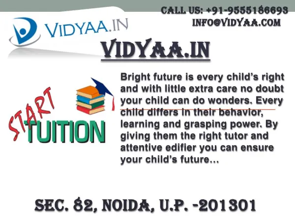 Vidyaa.in Offers Affordable Home tuitions in Noida