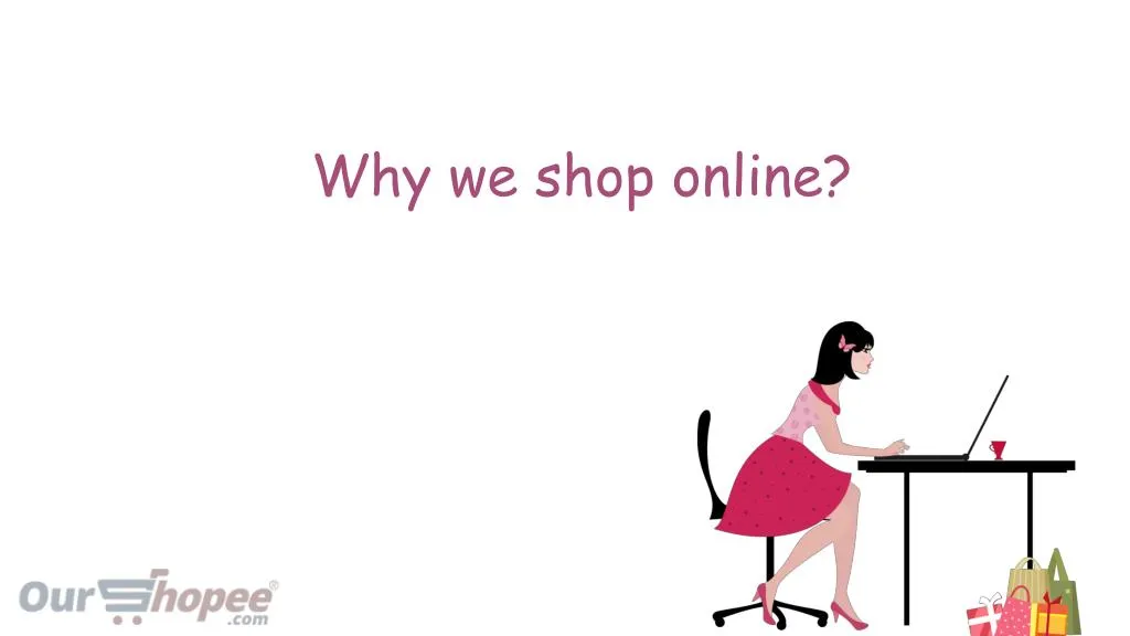 why we shop online