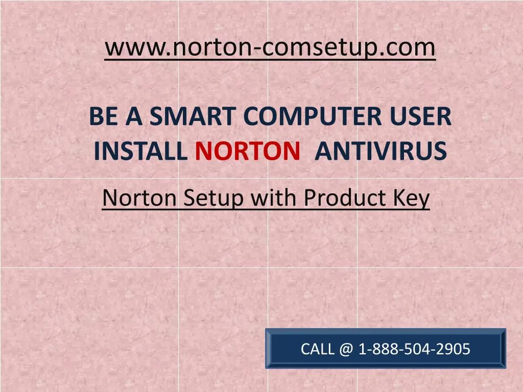 www norton comsetup com be a smart computer user install norton antivirus