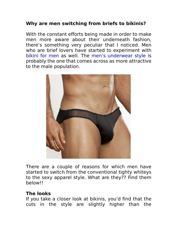 Why are men switching from briefs to bikinis?