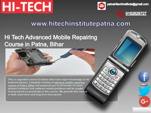 Hi Tech Provides Skill Oriented Advanced Mobile Repairing Course in Patna, Bihar
