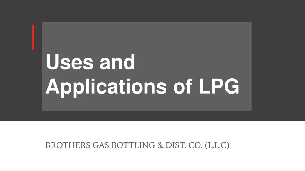 uses and applications of lpg
