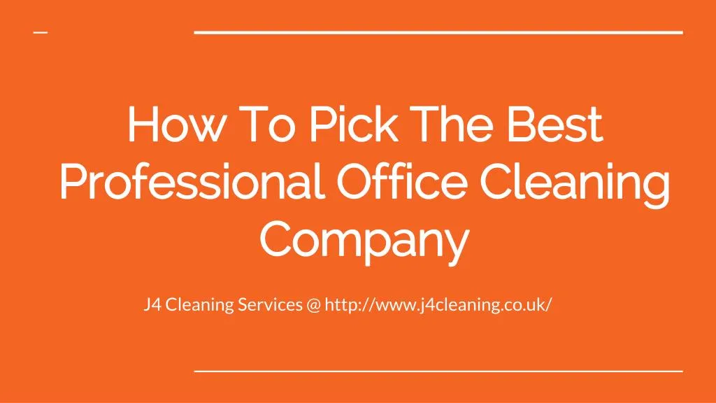 how to pick the best professional office cleaning company