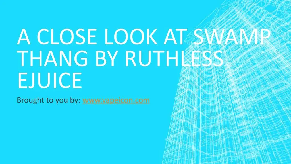a close look at swamp thang by ruthless ejuice