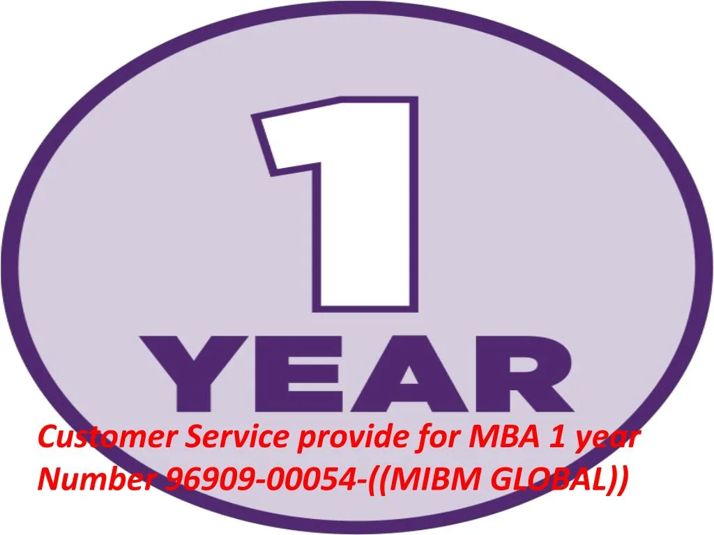 customer service provide for mba 1 year number