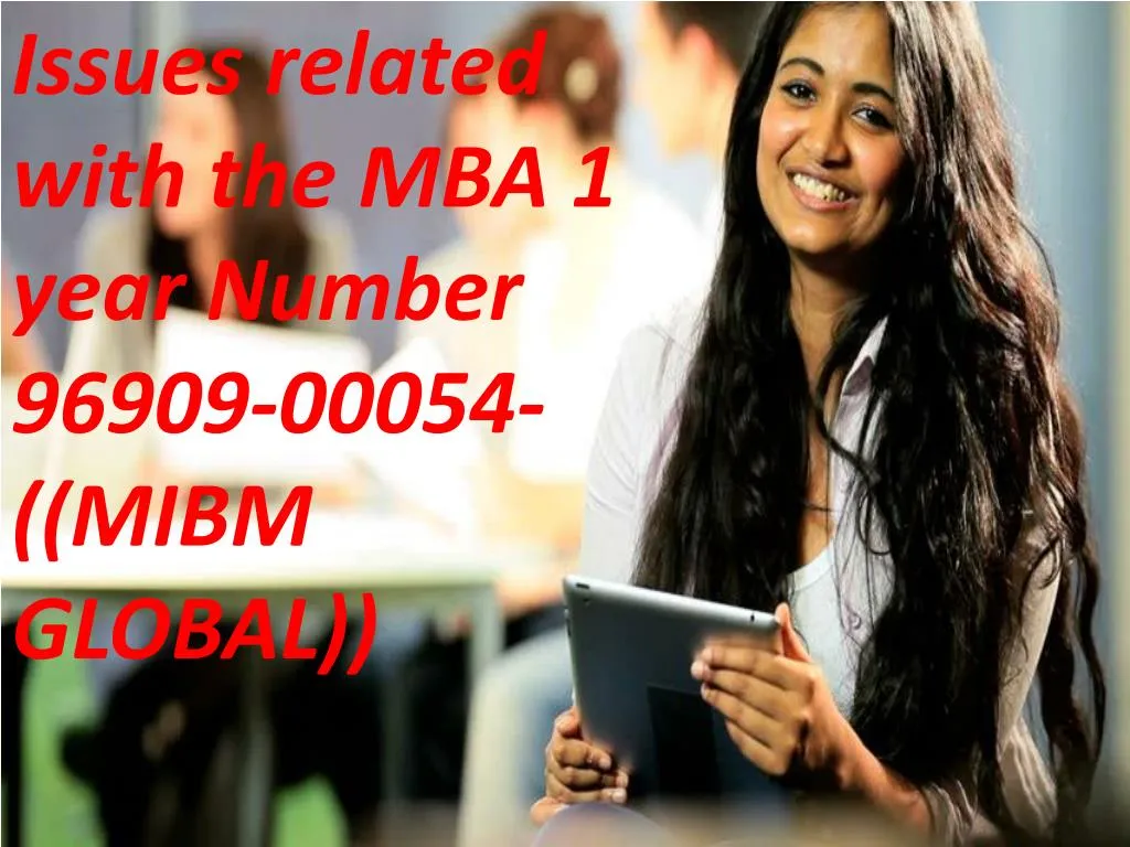 issues related with the mba 1 year number 96909