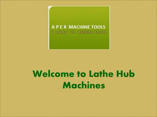 Lathe Hub Machines