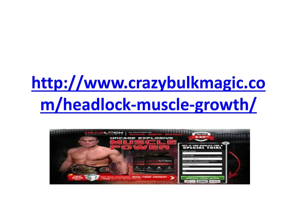 http www crazybulkmagic com headlock muscle growth