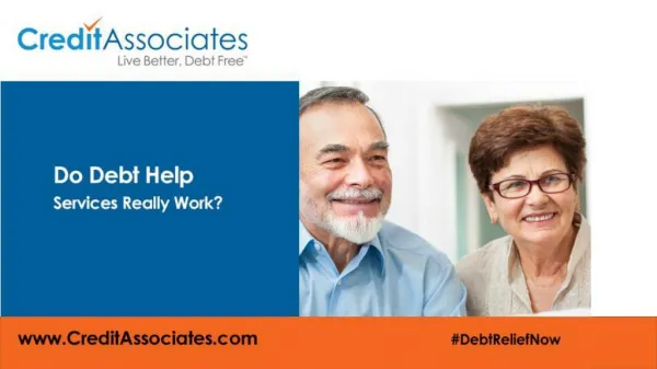 Debt Help or Debt Relief Services at Credit Associates