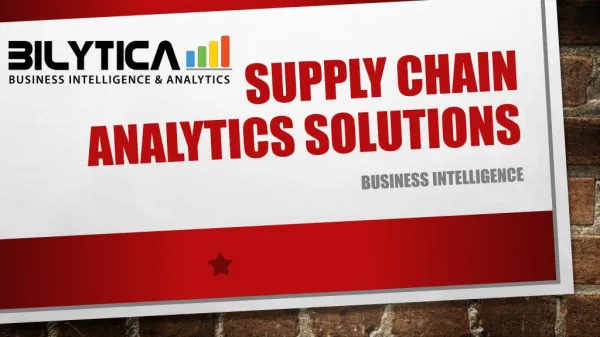 Supply Chain Analytic Solution for Business Growth