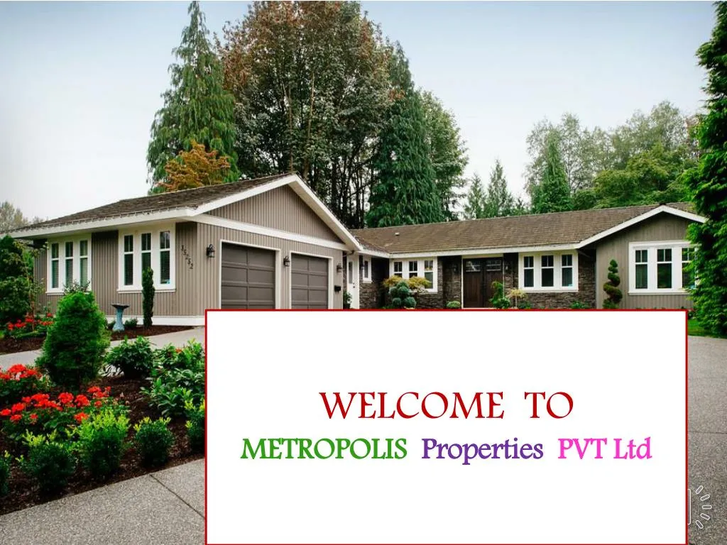 welcome to metropolis properties pvt ltd