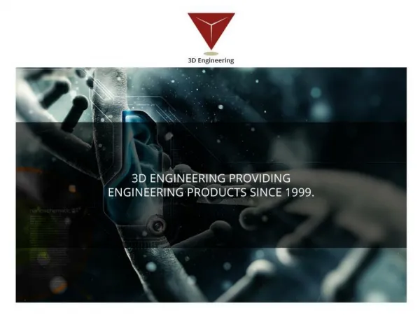 3D Engineering Providing Engineering Products Since 1999.