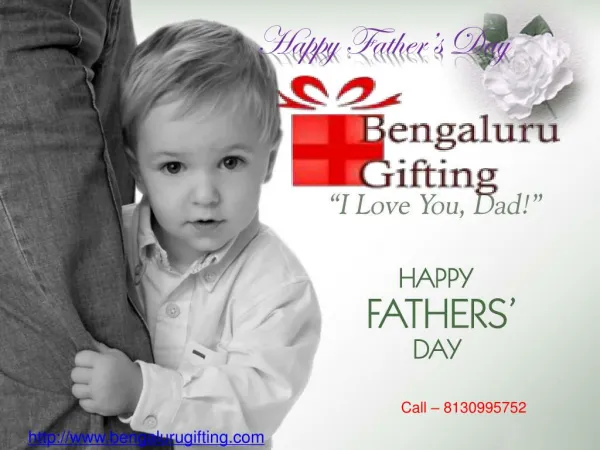Fathers Day Gifts to Bangalore