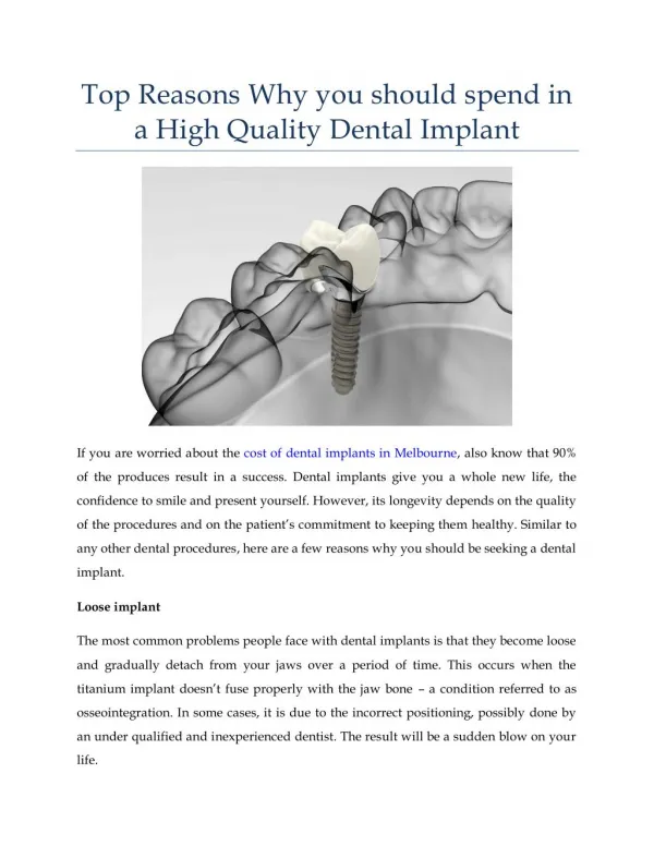 Top Reasons Why you should spend in a High Quality Dental Implant
