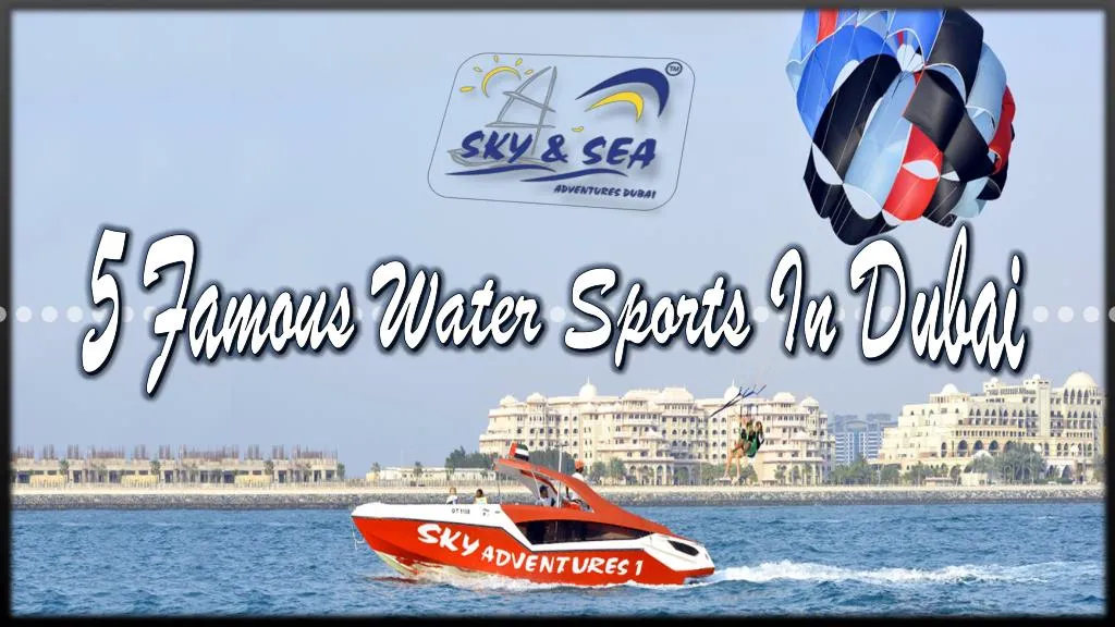 5 famous water sports in dubai