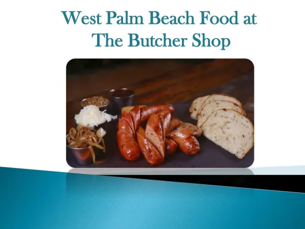 West Palm Beach Food Menu | The Butcher Shop WPB