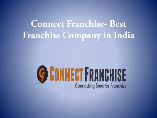 Connet Franchise - Best Franchise Company in India