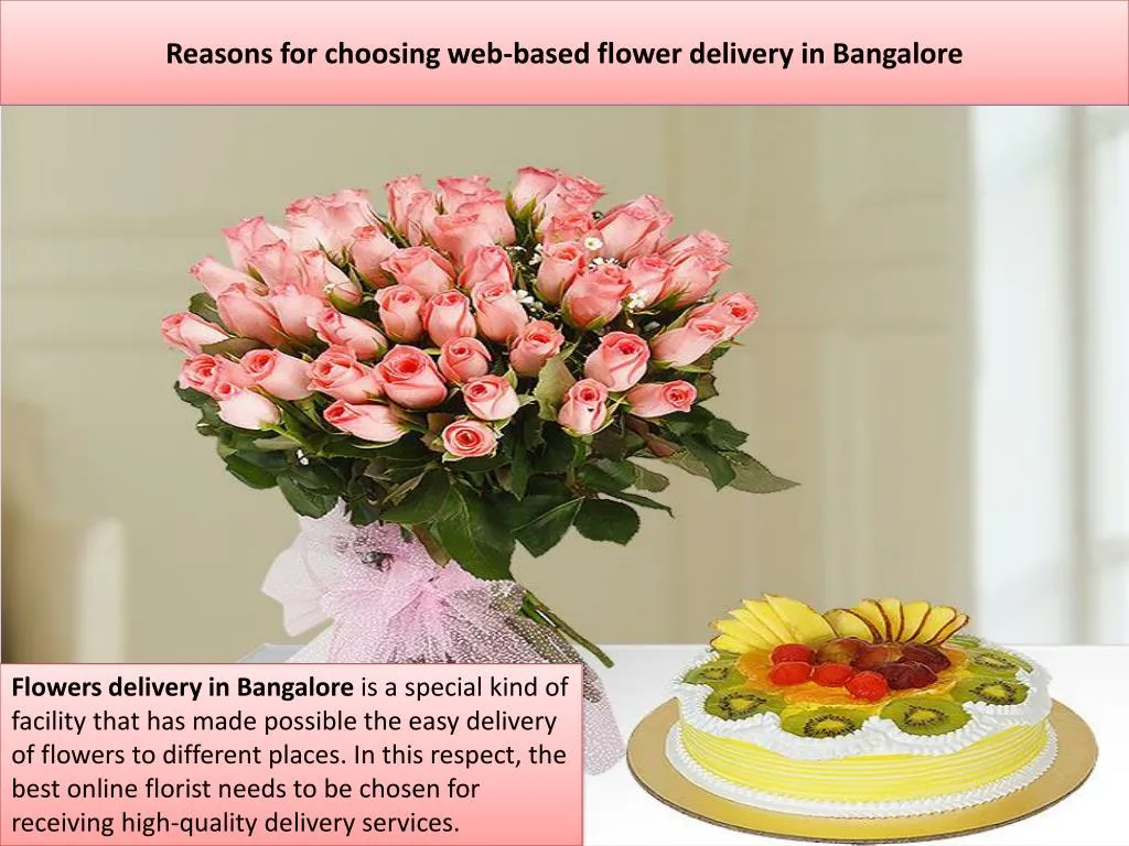 reasons for choosing web based flower delivery in bangalore