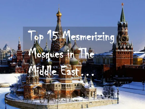 Top 15 mosques in The World You Should Visit